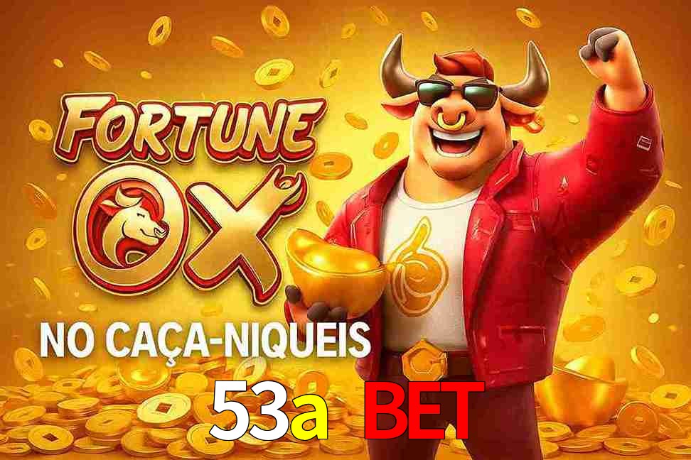 Jogo Fortune Ox no 53a bet Cassino